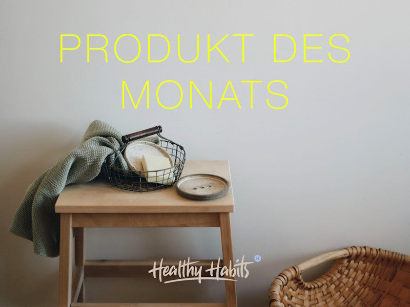 Neu: Produkt des Monats