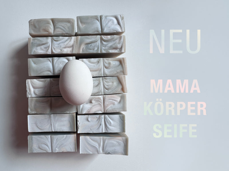 Neu: Mama Körperseife
